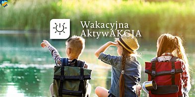 Ruszyła V edycja Wakacyjnej AktywAKCJI-15595
