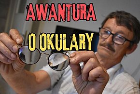 AWANTURA o okulary dla niepełnosprawnej córki